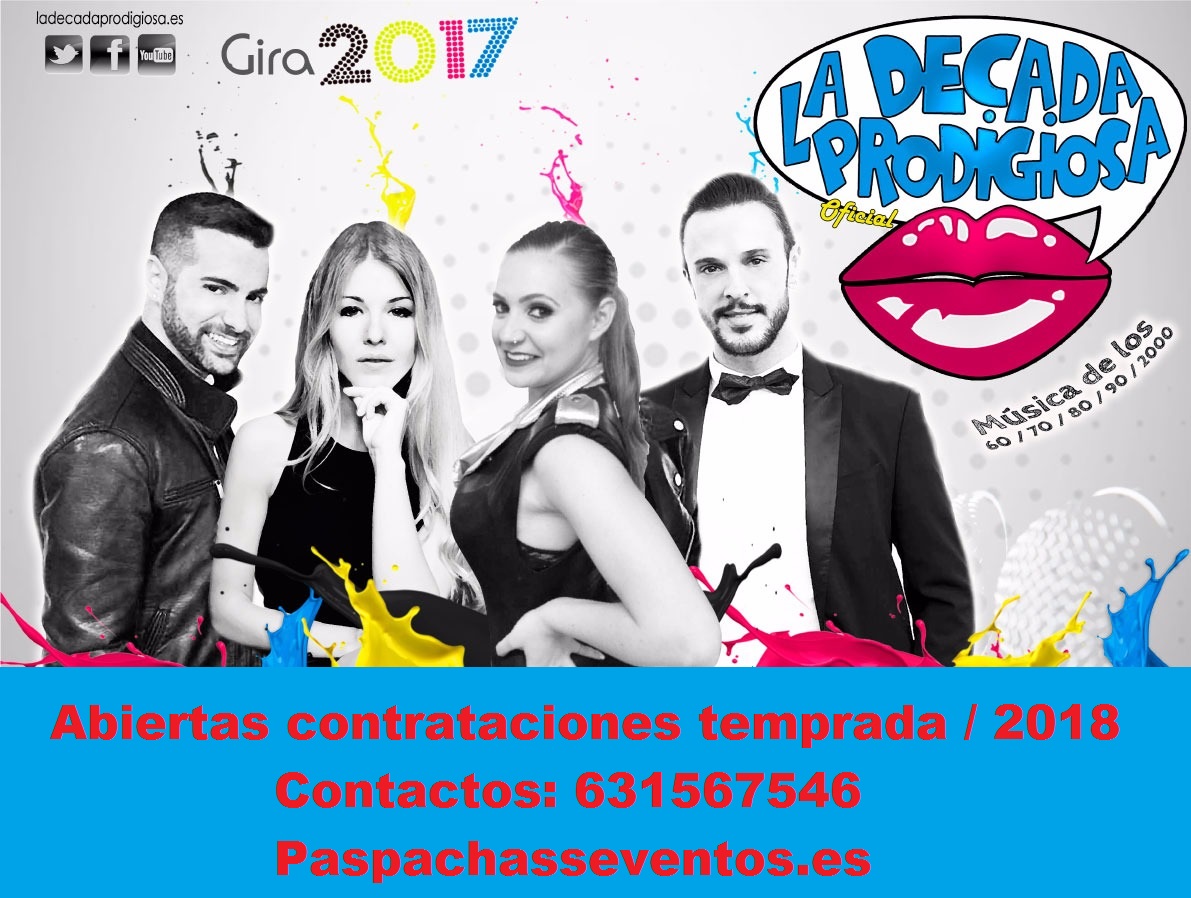 LA DECADA PRODIGIOSA EN CONCIERTO ABIERTAS CONTRATACIONES TEMPORADA - 2018